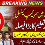 Punjab Summer Learning Camps Cancelled — Major Education Department Decision, Immediate Update